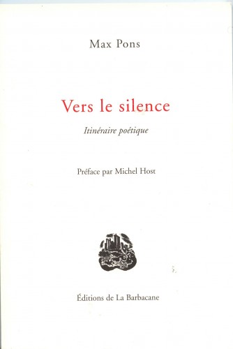 Max Pons Vers le silence.JPG